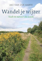 Wandel je wijzer Aat van der Harst