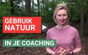 Hoe gebruik je de natuur in je coaching