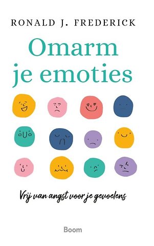 Coachboek: Omarm je Emoties van Ronald Frederick Coachboek Paula Kolthoff, Sterk staan door flexibel bewegen